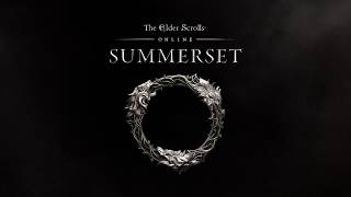 The Elder Scrolls Online: Summerset - Official Gameplay Launch Trailer (4K)