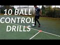 10 Drills to Master Ball Control | Ball Control Mastery Guide