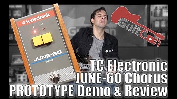 TC Electronic June-60 Chorus Pedal PROTOTYPE Demo & Review @ GuitCon 2017 (Stompbox Saturday Ep.101)