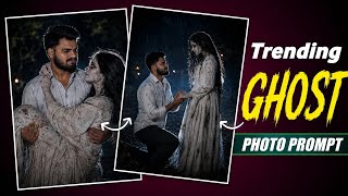 Instagram Trending Ghost Gf Ai Photo Editing Prompt | Ghost Girlfriend Photo Editing Prompt screenshot 5