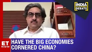 Has China Been Cornered | India Development Debate | Gautam Bambawale Exclusive