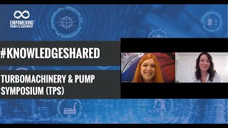 #KNOWLEDGESHARED SERIES: TURBOMACHINERY & PUMP SYMPOSIUM (TPS)