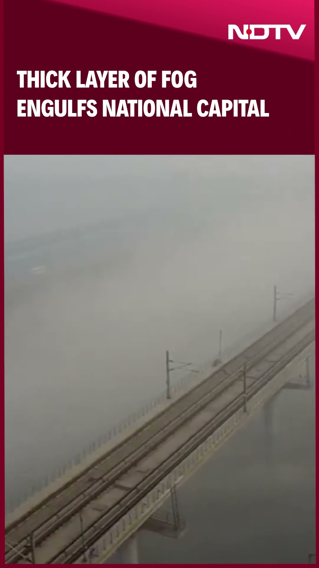 Thick Layer Of Fog Engulfs The National Capital