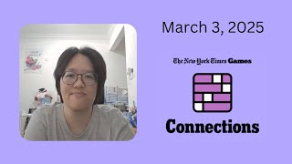 NYT Connections No 631 March 3 2025