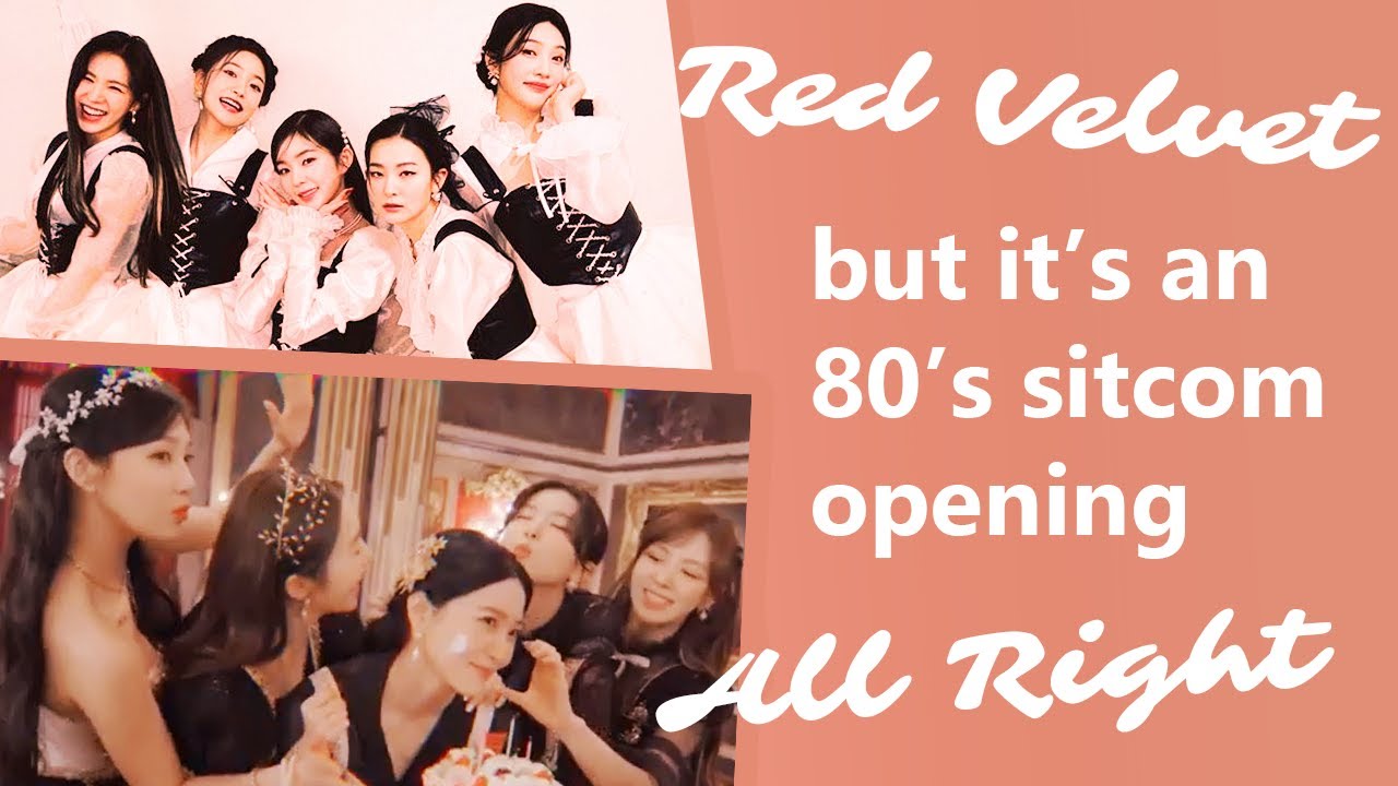 레드벨벳 Red Velvet All Right but it's an 80's opening YouTube
