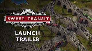 Sweet Transit | Early Access Launch Trailer