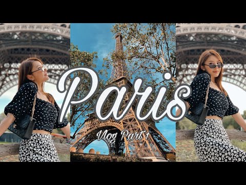 Paris Vlog | 跟我一起去云旅行吧 | 欧洲之旅首站