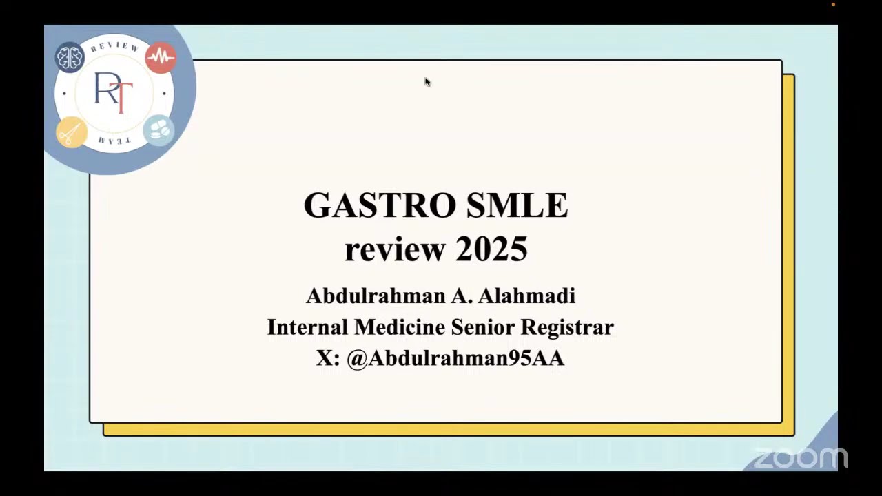 Gastro SMLE review 2025 updates - Dr. Abdulrahman Alahmadi
