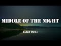 Elley Duhé Middle Of The Night Lyrics Elley Duhé Middle Of The Night Lyrics