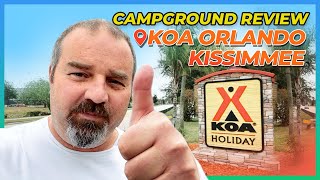 Orlando Kissimmee KOA Holiday | Rating 9/10 | Campground Review As Full Time RVers