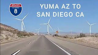 Yuma, AZ to San Diego, CA | Interstate 8 West