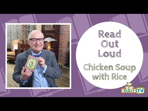 Chicken Soup with Rice (Read Out Loud)