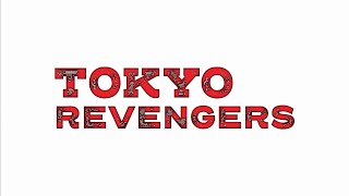 Tokyo Revengers "Trailer"