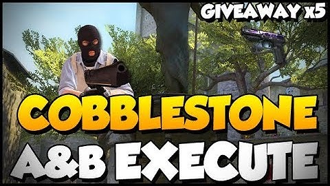 CS:GO - How to Execute Cobblestone Both A & B Bombsite (GIVEAWAY!)