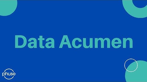 Data Acumen – PHUSE Education Video Podcast Series