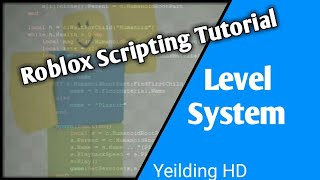 Roblox Scripting Tutorial Leveling System EASY!