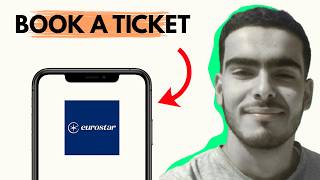 How to Book a Ticket in Eurostar 2026 – Step-by-Step Guide