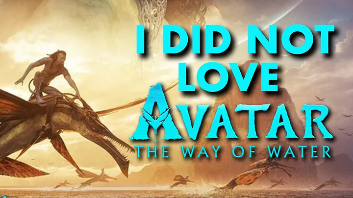 'Avatar: The Way Of Water' Is Not Great | NON-SPOI...