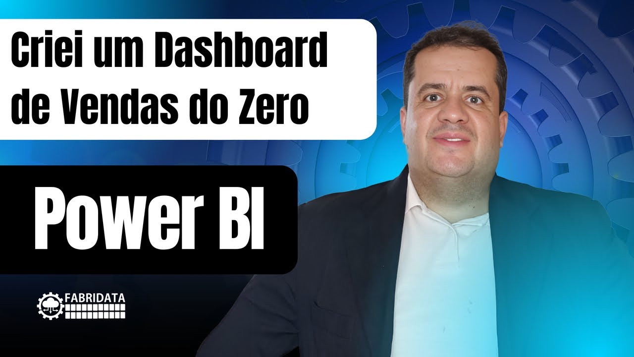 Criei um Dashboard de Vendas do Zero com Power BI - YouTube