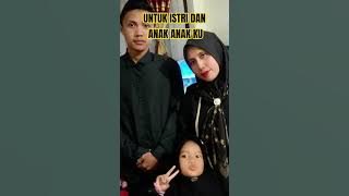 FOR MY WIFE AND CHILDREN #motivation #pearls of wisdom #fypyoutube #love #tausiyah