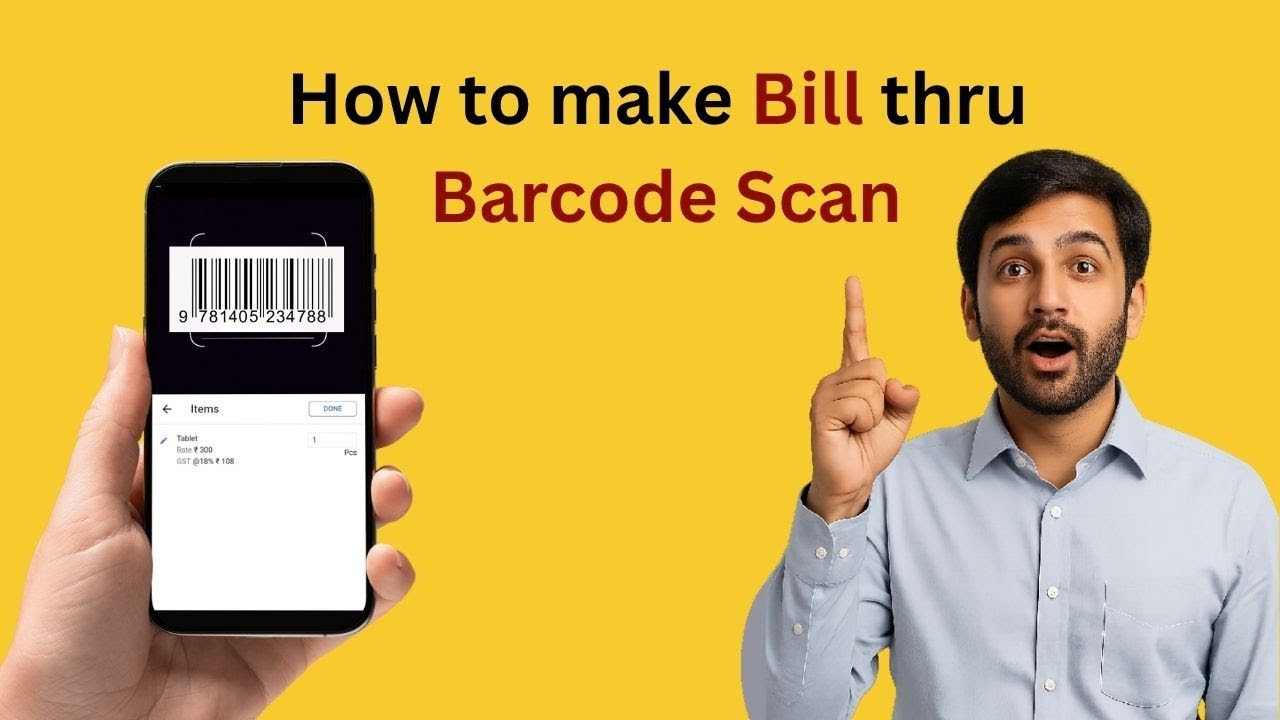 Scan Bill How to create Bill thru Barcode Scan | English - YouTube