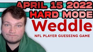 Weddle HARD MODE The NFL Player Guessing Game- April 15, 2022