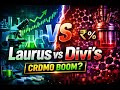 CRDMO Boom Explained 📈 | Laurus Labs vs Divi’s Laboratories