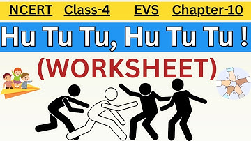 📘 Hu Tu Tu | Class 4 EVS | Chapter 10 | NCERT Question Answers   | Learning Ladder 🎯