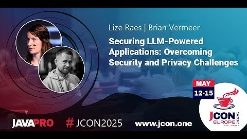 Securing LLM Applications: Overcoming Security & Privacy Challenges | Lize Raes & Brian Vermeer (EN)
