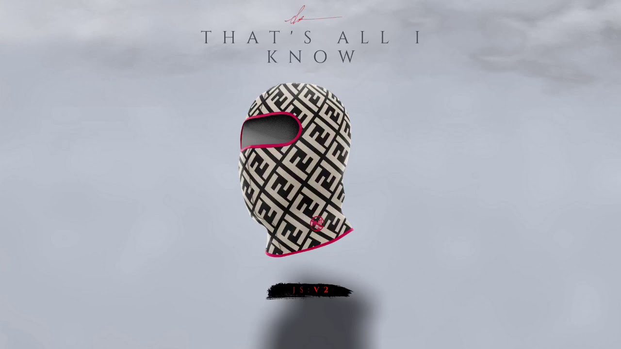 S-clive- Thats All I Know