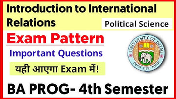 Introduction to International Relations Important Questions BA PROG Fourth Semester DU SOL