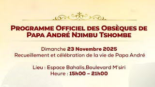 Recueillement Et Célébration De La Vie De Papa André Njimbu Tshombe En Direct Sur Funekat Tv