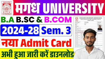 Magadh University UG 2024-28 Sem 3 New Admit Card Download 2025| Semester 3 Admit Card Download Kren