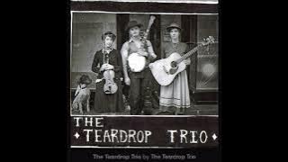 “I do Believe” Teardrop Trio.