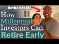 How Millennial Investors Can Retire in Their 30s (Just Like Us) - Stock Market Investing Tips