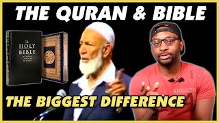 The Difference Between The Bible & The Quran | Ahmed Deedat  REACTION