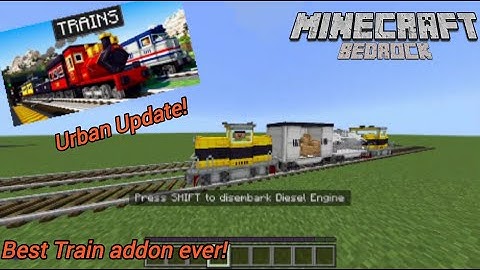 TRAINS Addon MCBE | The Urban Update!