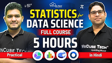 Statistics for Data Science: Full Course for Beginners in 5 Hours | Probability and Statistics 2025