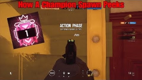 How A Champion Spawn Peeks - Rainbow Six Siege