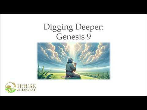 Digging Deeper: Genesis 9 (05/21/2026) - YouTube