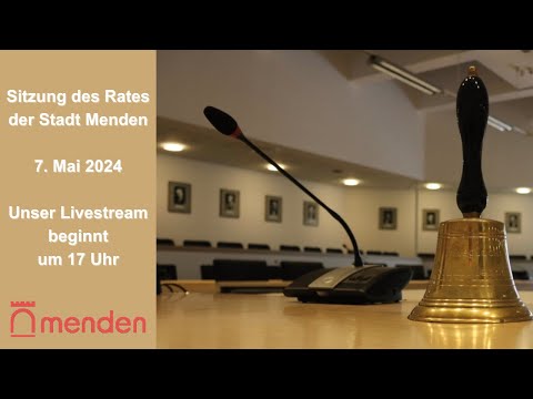 Rats-TV - Sitzung des Rates der Stadt Menden (Sauerland) vom 7. Mai 2024 (neu)