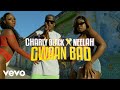 Charly Black, Neelah - Gwaan Bad (Official Music Video)