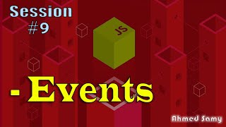 Javascript Session 9 ( Events )