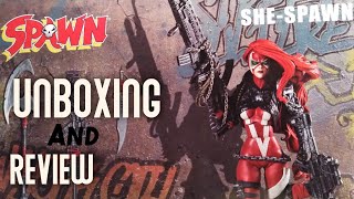 SPAWN SHE-SPAWN From McFarlane Toys Unboxing and Review