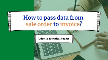 How to pass data from sale order to invoice | Odoo Development