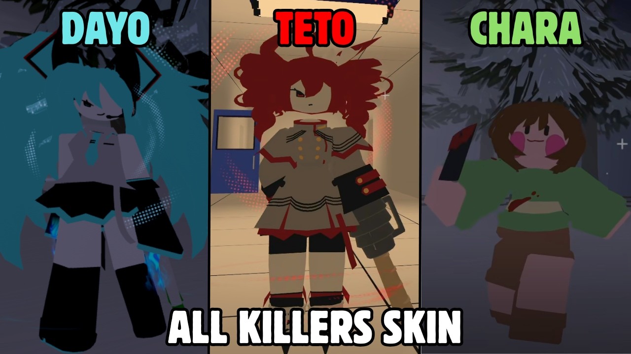 All Killer Skins Win (Dayo,Teto,Chara) - Roblox Fundamental (FPE)