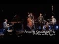 Antoine karacostas trio  o zitianos tis agapis