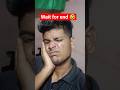 wait 🤣#short #shortvideo #shortsfeed #viral #trending