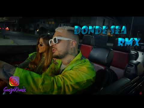 BANDIDO - DONDE SEA (Remix fiestero)