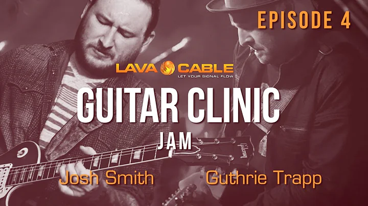Josh Smith + Guthrie Trapp Guitar Clinic: Jam